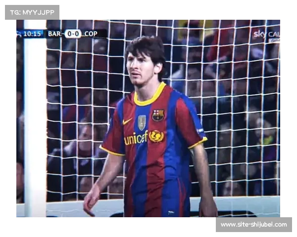 梅西自嘲巅峰难再：但传奇永不褪色